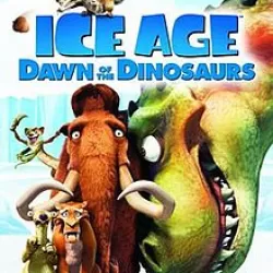 Ice Age: Dawn of the Dinosaurs