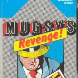 Mugsy's Revenge