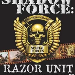 Shadow Force: Razor Unit