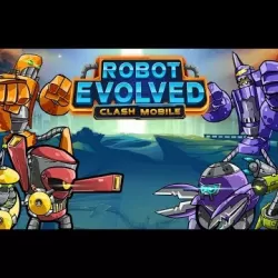 Robot Evolved : Clash Mobile