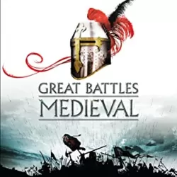 The History Channel: Great Battles - Medieval