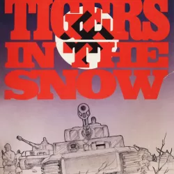 The Battle of the Bulge: Tigers in the Snow