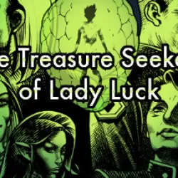 The Treasure Seekers of Lady Luck