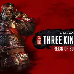 Total War: Three Kingdoms - Reign of Blood