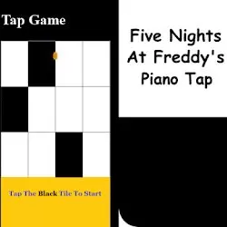 Piano Tap - fnaf