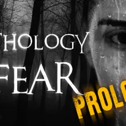 Anthology of Fear: Prologue