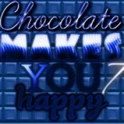 Chocolate makes you happy 7