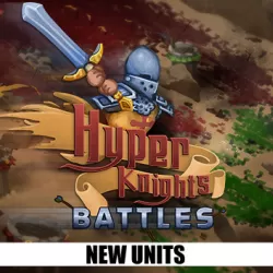 Hyper Knights: Battles