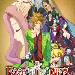 Rose Guns Days Season 1