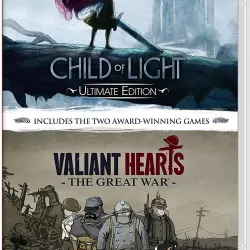 Child of Light & Valiant Hearts